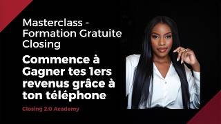 MASTERCLASS - Formation Gratuite Closing