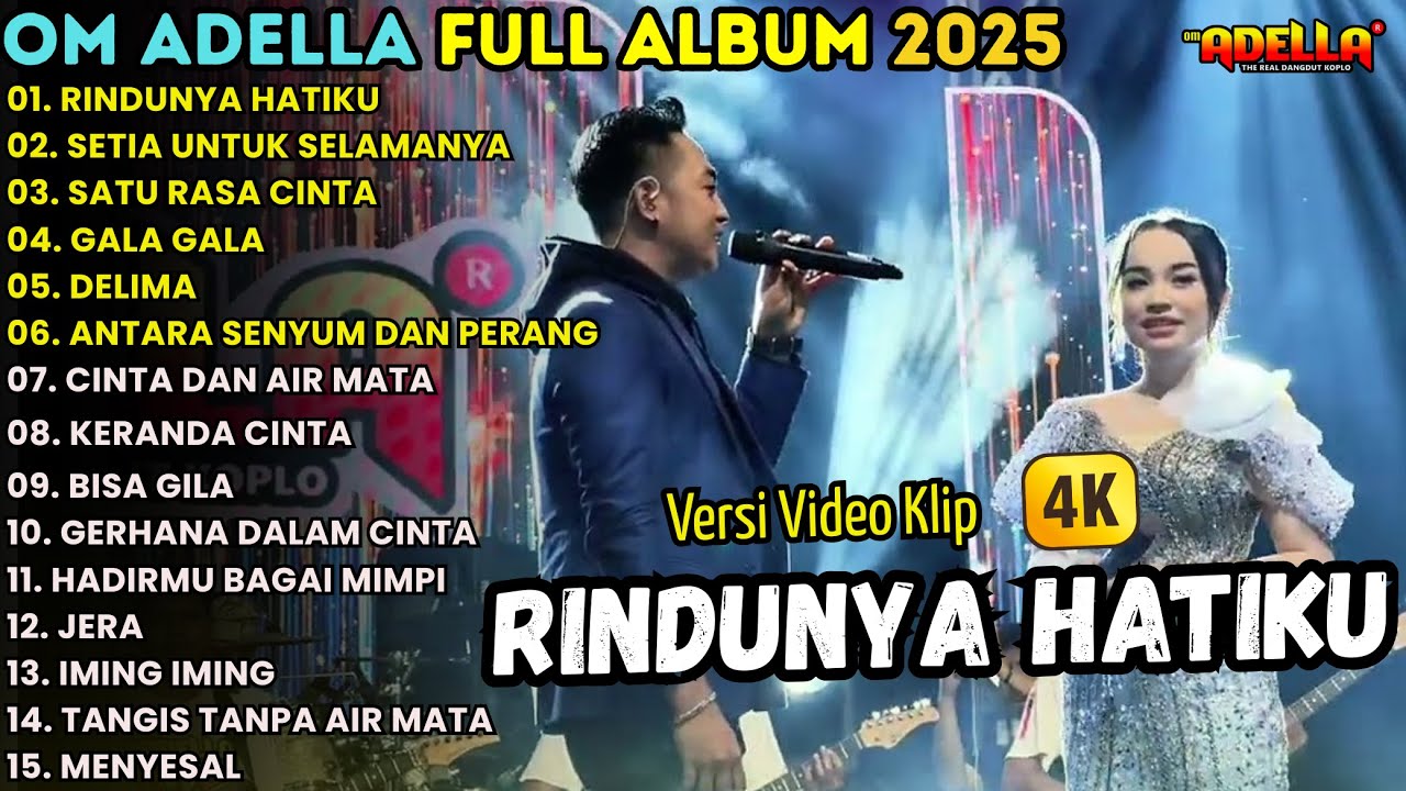 RINDUNYA HATIKU - TASYA FEAT IRWAN - LIVE OM ADELLA FULL ALBUM TERBARU 2025
