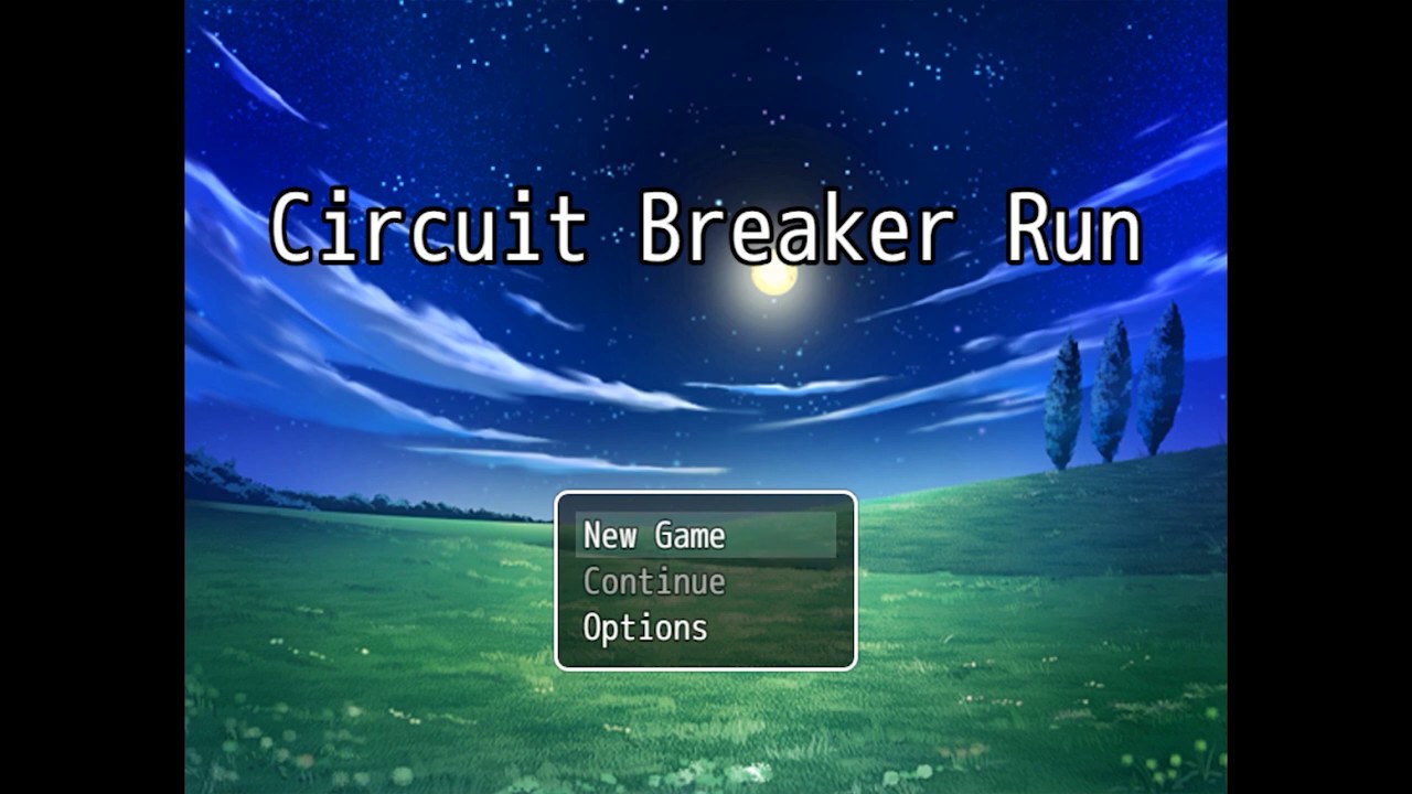 Circuit Breaker Run An RPG Maker MV Game! YouTube