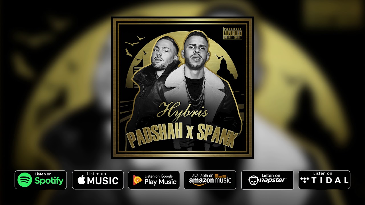 Watch PADSHAH x SPANK - HYBRIS (prod. by Padshah) on YouTube Watch PADSHAH x SPANK - HYBRIS (prod. by Padshah) on YouTube