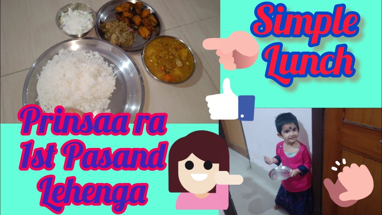 Prinsaa ra 1st Pasand Lehenga.Simple Lunch.