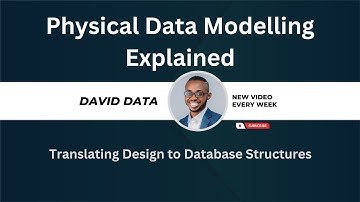 Physical Data Model Explained | Translating Design into Database Structures