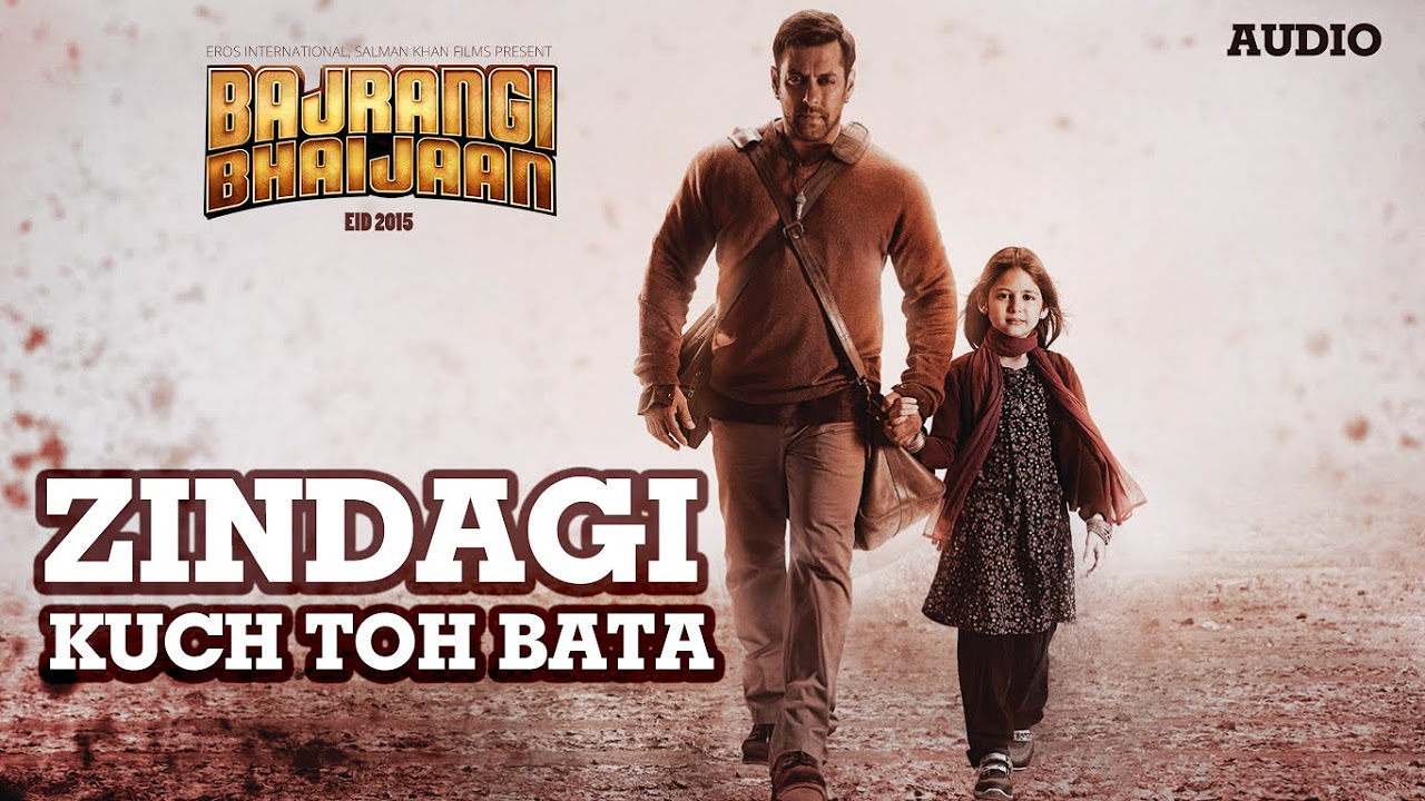Zindagi Kuch Toh Bata Reprise Full AUDIO Song Pritam  Salman Khan Kareena K  Bajrangi Bhaijaan