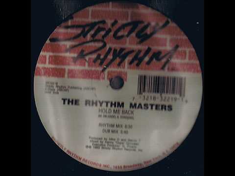 The Rhythm Masters - Hold Me Back (Dub Mix)