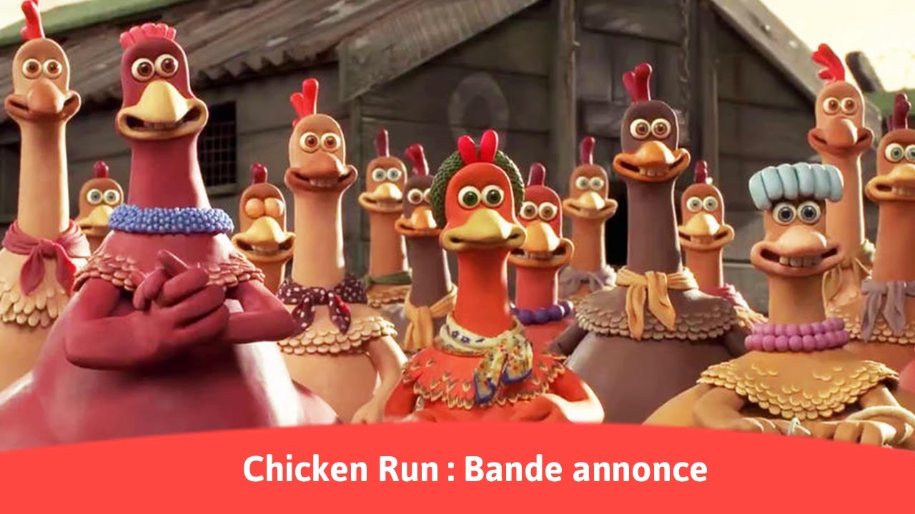 Chicken run Bande annonce YouTube