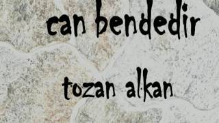 Tozan Alkan - Dalımıza Bülbül Konmaz       Albüm: Can Bendedir Resimi