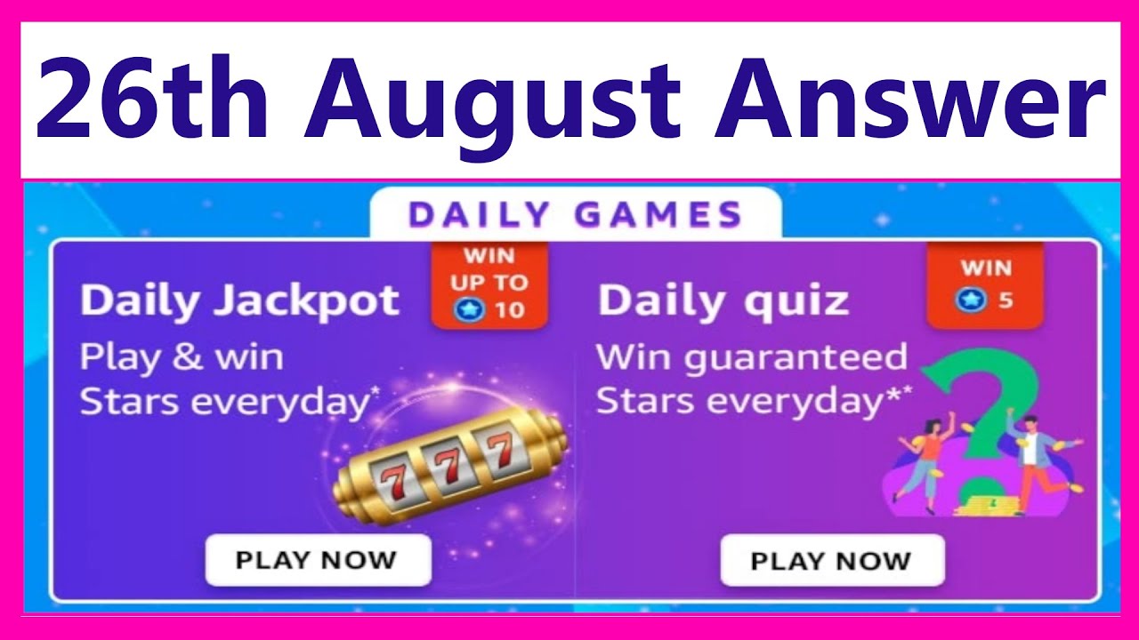 Amazon Funzone Stars Daily Jackpot Quiz Answer Today 26th August 2022