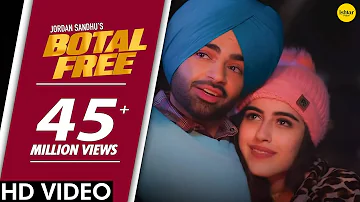 BOTAL FREE : Jordan Sandhu feat. Samreen Kaur | The Boss | Kaptaan | Punjabi Song