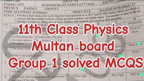 11th Class physics multan board group 1 solved mcqs 2025 1st year physics paper group 1
