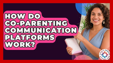 How Do Co-parenting Communication Platforms Work? - Single Parent Support Hub
