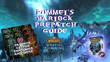 PREPATCH WARLOCK GUIDE