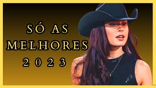 AS MAIS TOCADAS 2023 🎵 SÓ AS MELHORES MUSICAS 2023 🎵 PLAYLIST MAIS TOCADA 🎵