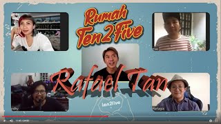 Rumah Ten2Five: Rafael dan awal karirnya dengan Ten2Five