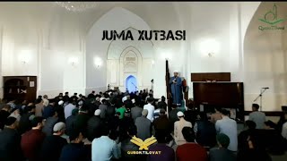 Juma xutbasi | Qamariddin Qori ( Juda go'zal beautiful recitation) Samarkand Namozgoh jome masjidi