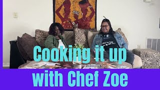 Cooking it up with Chef Zoe (Interview with my Granddaughter) #youtube  
