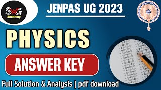 ? JENPAS UG 2023 PHYSICS ANSWER KEY | JENPAS UG 2023 Preparation | MUST WATCH ??