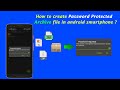 How to create password protected archive file in android smartphone ?