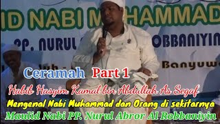 Download Lagu CERAMAH HABIB HASYIM BANYUWANGI PART 1 | MAULID NABI MUHAMMAD SAW | PP. NURUL ABROR AL ROBBANIYIN MP3