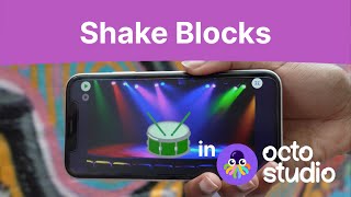 Shake Blocks | OctoStudio Feature Highlight screenshot 1