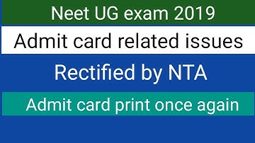 Neet 2019 admit card related issues rectified by NTA