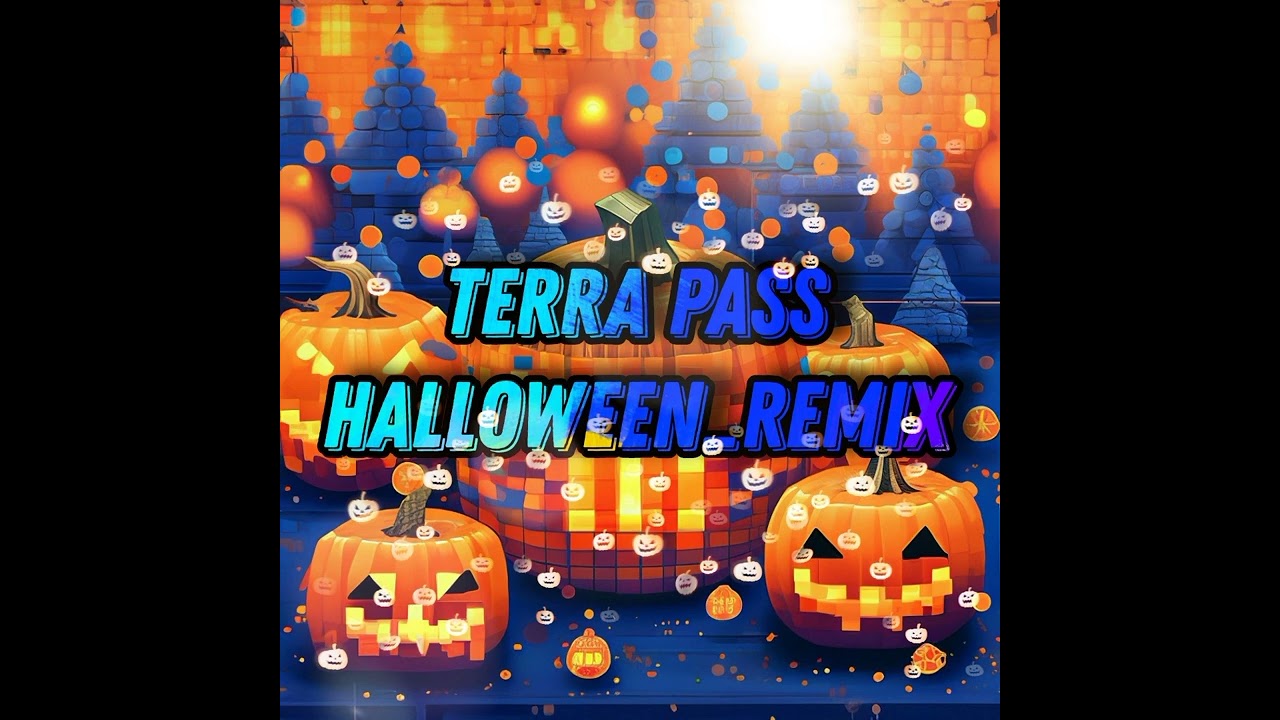 Есаул Games - TERRA PASS (HALLOWEEN_REMIX) (Ost 5-го сезона "Страшилки Кингдарка")