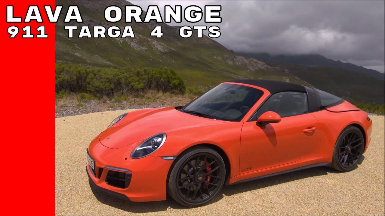 Lava Orange 2017 Porsche 911 Targa 4 Gts