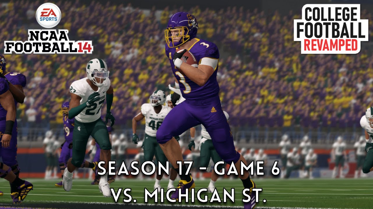 College Football Revamped | Coach Gary Gaines | Season 17 vs Michigan St. | ECU  4-2 | Game 6
