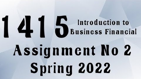 AIOU Code 1415 Solved Assignment No.2 Spring 2022 #aiou #aiousolveassignments