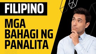 Bakit 'Bahagi ng Panalita' ang Tawag sa mga Pangngalan, Panghalip, Pang-uri, Pandiwa || FILIPINO Bakit 'Bahagi ng Panalita' ang Tawag sa mga Pangngalan, Panghalip, Pang-uri, Pandiwa || FILIPINO