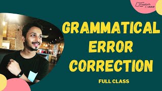 Grammatical Error Correction || Full Class || HSC,BCS,JOBS,ADMISSION