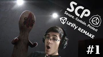 I HAVE HAAAAANDS | SCP Containment Breach: Unity Remake #1