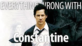 Everything Wrong With Constantine In Chain Smoking Minutes