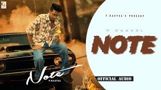 Note Official Audio P.raaval Ll Latest And New Punjabi Songs 2024
