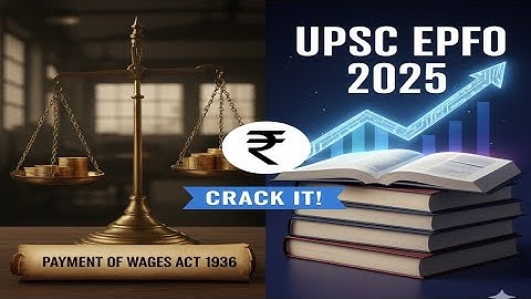 UPSC EPFO 2025 | Payment of Wages Act | Labour Laws | Social Security | Hindi