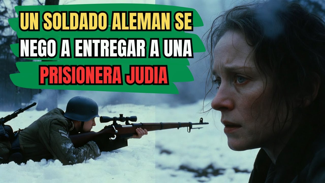 La prisionera judía y el soldado que decidió no entregarla | Historias Judías Reales