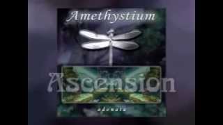 Amethystium - Ascension