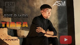 Kris - Tiara - Arie B Woq - Cover