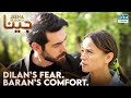 Dilan’s Safe Place: Baran’s Arms | JEENA | #turkishdramaurdudub #turk1 #trending | UH21