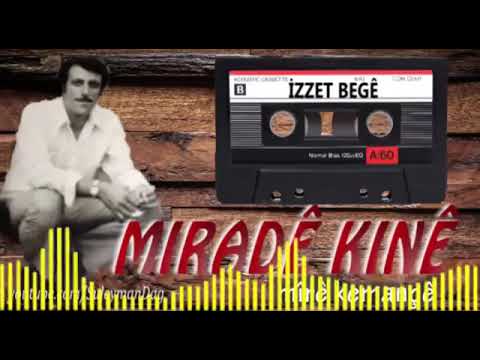 Mirade Kine   zzet Bege