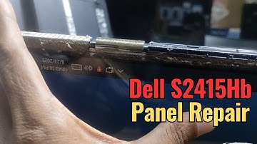 How To Fix Dell Monitor S2415Hb Panel Problem || Created by Afjal Hossain