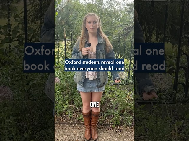Oxford students reveal one book everyone should read 👀