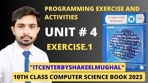 Exercise.1 | unit 4 | Programming Exercise | 10 class computer science book 2023.