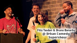 Filiz Tasdan & Bruno Banarby #NiceTry @ #urbancomedy Supershow