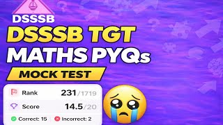 DSSSB TGT Maths PYQs Mock Test | Section A Strategy | Live Attempt Questions💯#DSSSB #TGTMaths #PYQs