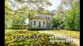 48 Puritan Rd, Buzzards Bay  Virtual Tour