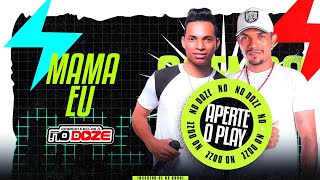 MAMA EU JOABSON TECLAS FORRO NO DOZE EP APERTE O PLAY