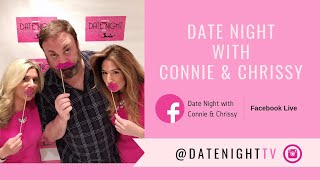 Date Night with Connie & Chrissy | Chris Roach, Comedian & Actor