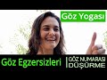 Göz Egzersizleri I Göz Numarası Düşürme I Göz Yogası