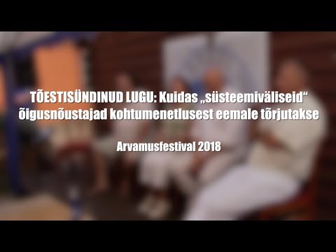 Video: Kuidas teevad huvirühmad kohtuvõimu viktoriini lobitööd?