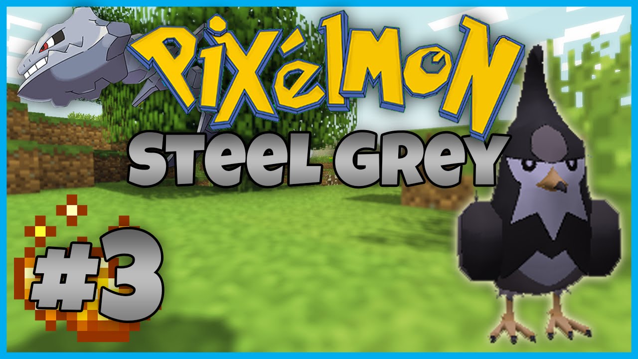 Pixelmon 4.0.6 Survival/Adventure Map - Pixelmon Steel Grey - Episode 3
